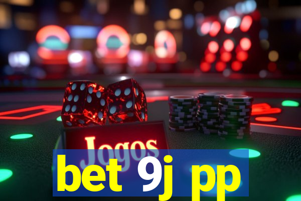 bet 9j pp